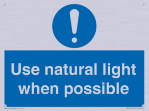 Use natural light when possible